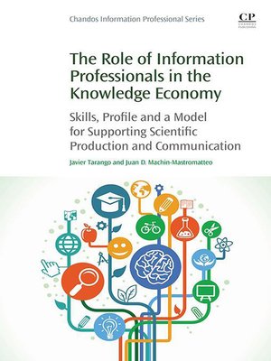 cover image of The Role of Information Professionals in the Knowledge Economy